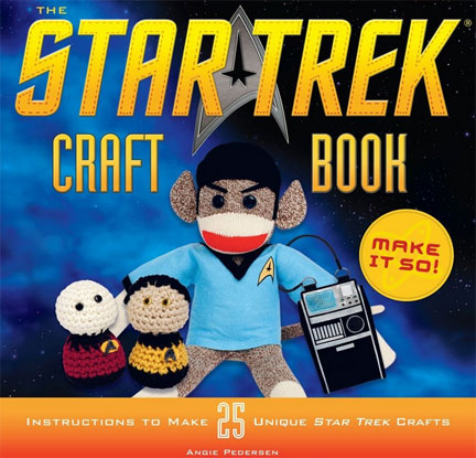 Book cover for The Star Trek Craft Book by author Angie Pedersen