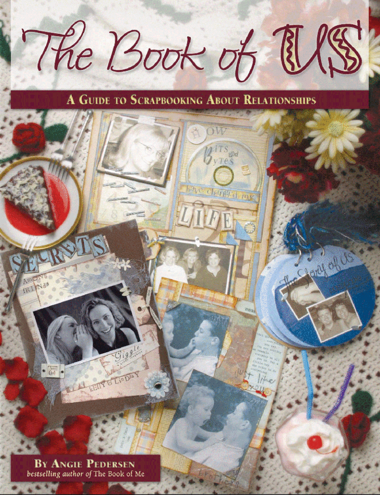 Cover of The Book of Us: A Guide to Scrapbooking about Relationships by Angie Pedersen