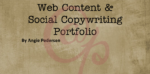 Portfolio cover for social media and blog article copywriting examples by content marketer Angie Pedersen